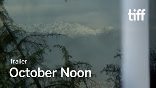 OCTOBER NOON Trailer  TIFF 2024