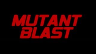 MUTANT BLAST Bubble Gum  Kick Ass  Trailer