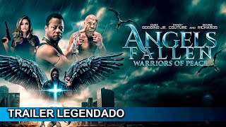 Angels Fallen Warriors of Peace 2024 Trailer Legendado