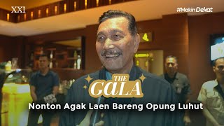 BEGINI REAKSI PAK LUHUT PAS TAHU NAMANYA DISEBUT DI AGAK LAEN  The Gala Nobar Agak Laen