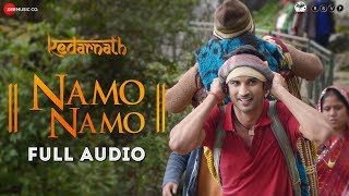 Namo Namo  Full Audio  Kedarnath  Sushant Rajput  Sara Ali Khan  Amit Trivedi  Amitabh B