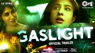 Gaslight Trailer  Sara Ali Khan  Vikrant Massey  Chitrangada SinghDisneyPlus Hotstar Tips Films