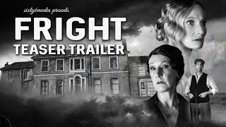 FRIGHT 2024 Official Teaser Trailer  Horror Thriller