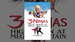 3 Ninjas High Noon At Mega Mountain