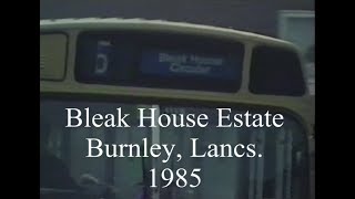 BBC Open Space  Bleak House Estate Burnley 17 April 1985
