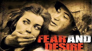 Fear and Desire 1953 Film Drama Thriller