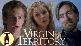 Have You Ever Heard of Virgin Territory