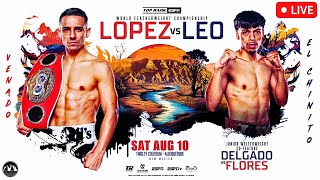 Lopez vs Leo  LIVE STREAM  BOXING Fight Companion  Top Rank Boxing ESPN  New Mexico USA