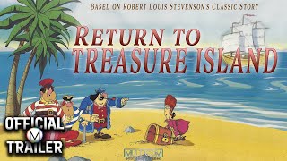 RETURN TO TREASURE ISLAND 1989  Official Trailer