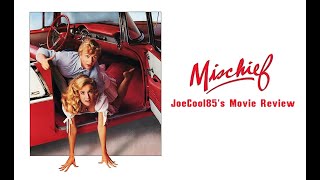 Mischief 1985 Joseph A Soboras Movie Review