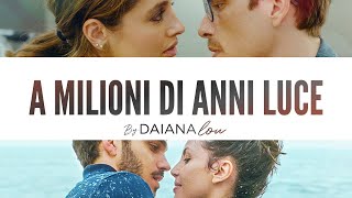 Daiana Lou  A Milioni Di Anni Luce Lyrics Video  4 Meta  Four to Dinner Original Score