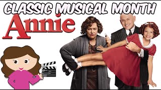 ANNIE 1999 The Best Version REVIEW Classic Musical Month