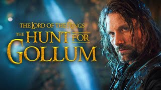 The Hunt for Gollum  What they didnt tell you NEW Lord of the Rings movie 2026