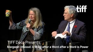 MARGARET ATWOOD A WORD AFTER A WORD AFTER A WORD IS POWER  TIFF 2019