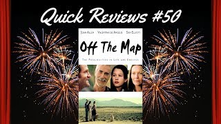 Quick Reviews 50 Off the Map 2003