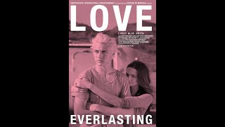 Love Everlasting 2016  Trailer  Lucky Blue Smith  Christie Burks  Emily Procter