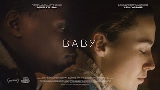 Short film  BABY excerpt  Arta Dobroshi  Daniel Kaluuya  BY DANIEL MULLOY by English Movies