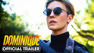 Dominique 2024 Official Trailer  Oksana Orlan Jose Conejo Martin Sebastian Carvajal