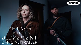 Things Will Be Different  Official Trailer  Starring Adam David Thompson Riley Dandy  October 4