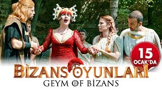 Bizans Oyunlar Geym of Bizans Fragman  15 Ocak 2016 HD