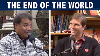 StarTalk Podcast The End of The World with Josh Clark and Neil deGrasse Tyson