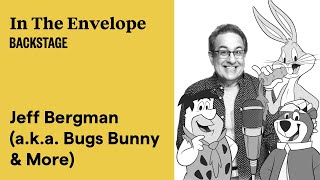 Jeff Bergman on How to Recreate Iconic Voiceover Roles  In The Envelope The Actors Podcast