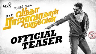 Vantha Rajavathaan Varuven  Teaser Reviews  STR  Sundar C  Lyca Productions