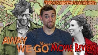 Away We Go  Movie Review