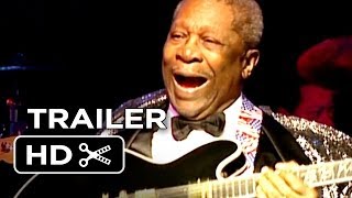 BB King The Life of Riley Official Trailer 1 2014  Documentary HD