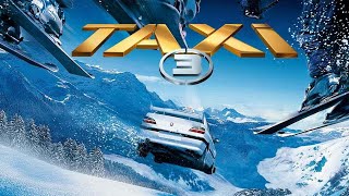 Taxi 3 2003 Movie  Samy Naceri Frdric Diefenthal Marion Cotillard  Review and Facts