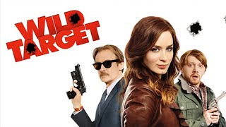 Wild Target 2010 Film  Emily Blunt Bill Nighy Rupert Grint  Review