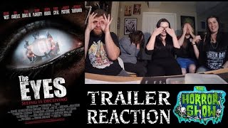 The Eyes 2017 Horror Movie Trailer Reaction  The Horror Show