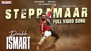 SteppaMaar Full Video Song  Double ISMART  Ram Pothineni  Puri Jagannadh  Manisharma