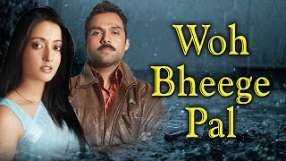 Woh Bheege Pal  Manorama Six Feet Under  Zubeen Garg  Abhay Deol  Raima Sen  Best Song