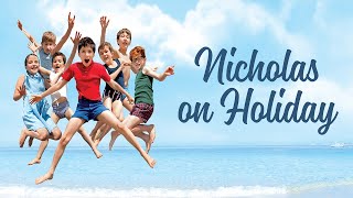 Nicholas on Holiday  Heartwarming Family Movie