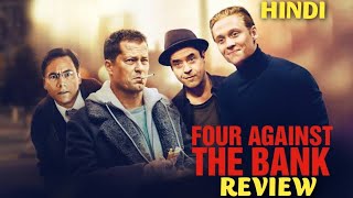 Four Against the Bank 2016 Review  four against the bank trailer hindi