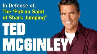 In Defense of Ted McGinley  The Patron Saint of Shark Jumping