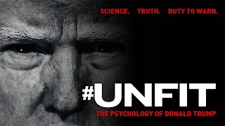 Unfit 2020  DONALD TRUMP DOCUMENTARY  Full Movie  Malcolm Nance  George Conway