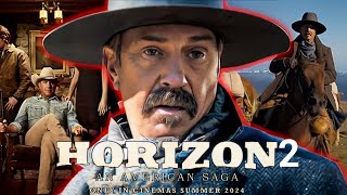 Horizon An American Saga Chapter 2 2024 Movie  Kevin Costner Sienna Review And Facts