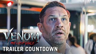 VENOM THE LAST DANCE  Trailer Countdown