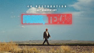 Paris Texas  40th Anniversary 4K Restoration  Official Trailer