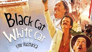 Black Cat White Cat Crna macka beli macor 1998  trailer