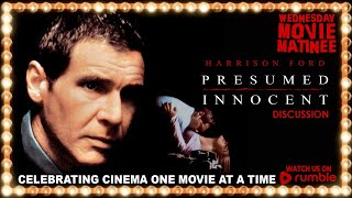 Wednesday Movie Matinee  PRESUMED INNOCENT 1990 with Harrison Ford