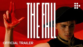 THE FALL  Official Trailer  Now Streaming