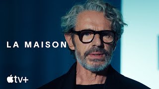 La Maison  Official Trailer  Apple TV