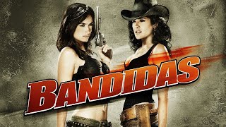 Bandidas 2006 Trailer HD