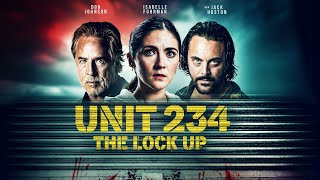 Unit 234 The Lock Up  2024  SignatureUK Trailer  Don Johnson Isabelle Fuhrman Jack Huston