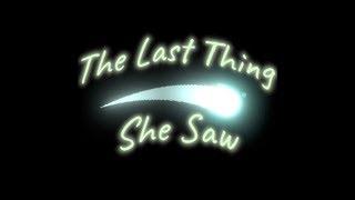 The Last Thing She Saw  Trailer