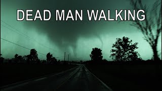 Dead Man Walking Tornado  Trailer 2024