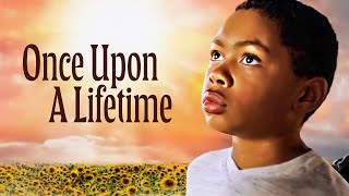 Once Upon A Lifetime  Christian Drama Film